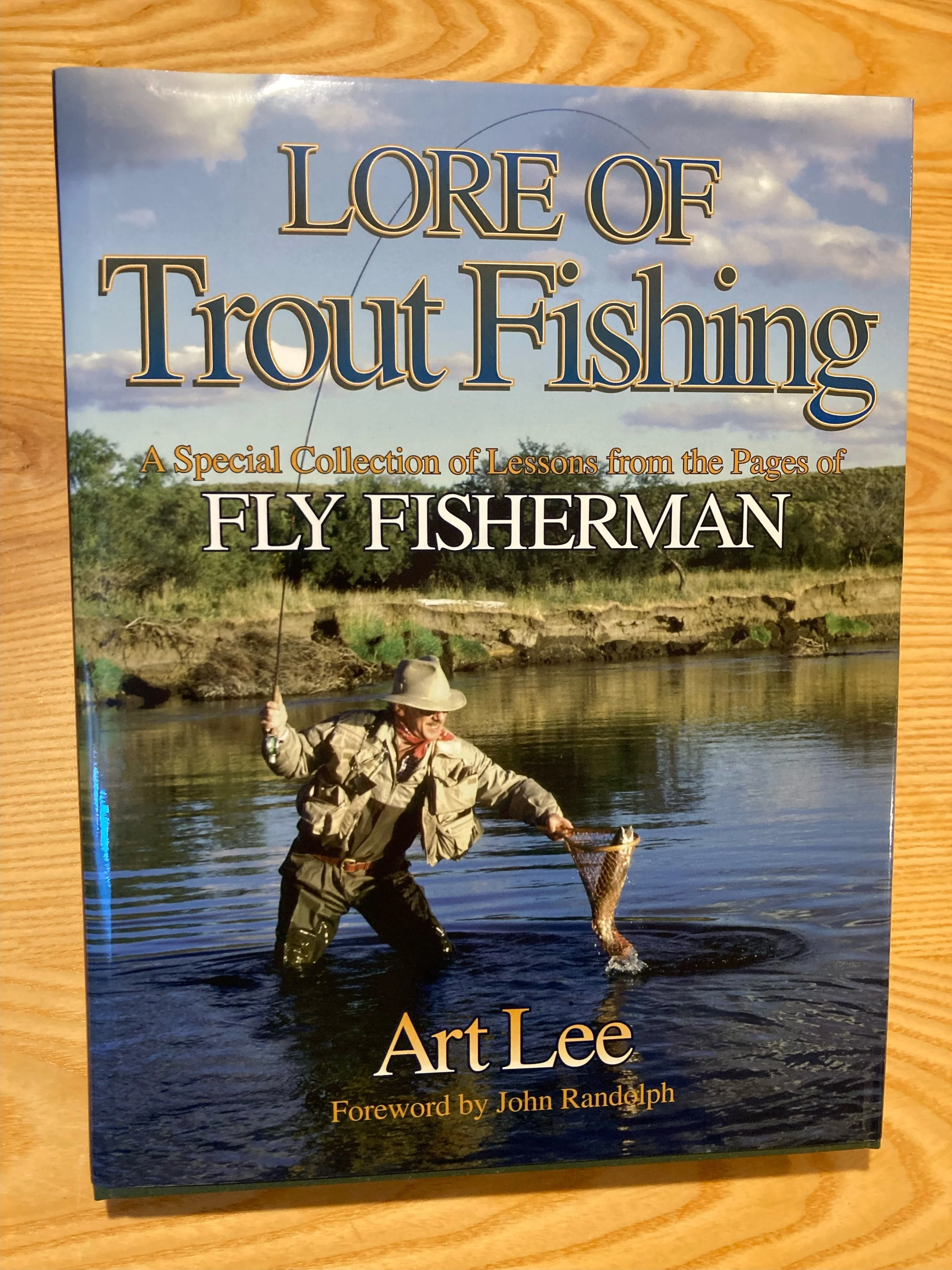Lore of Trout Fishing by Art Lee — Catskill Fly Fishing Museum